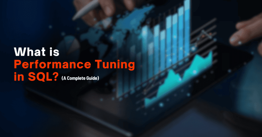 Performance Tuning in SQL