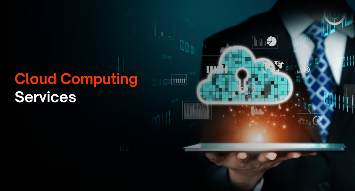 Cloud Computing Services