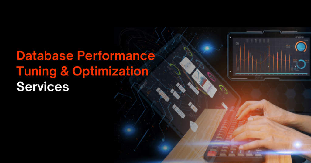 Database Performance Tuning and Optimization Services