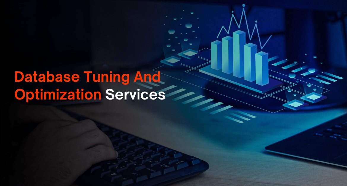 Database Tuning And Optimization Services