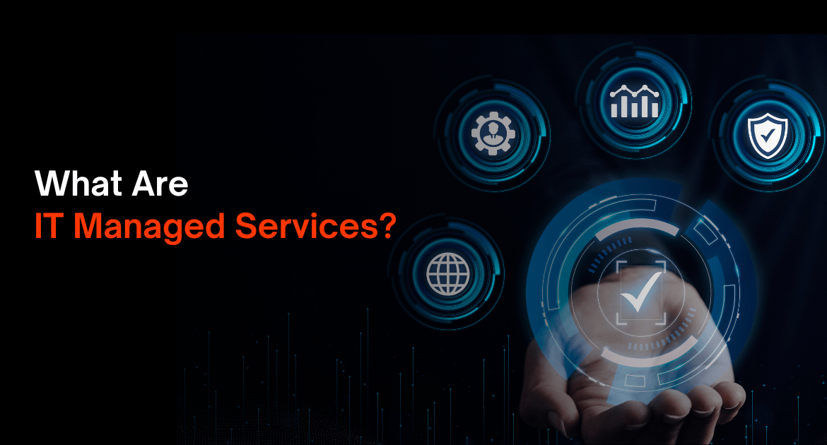 What Are IT Managed Services