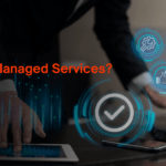 What is Managed Service? Explained