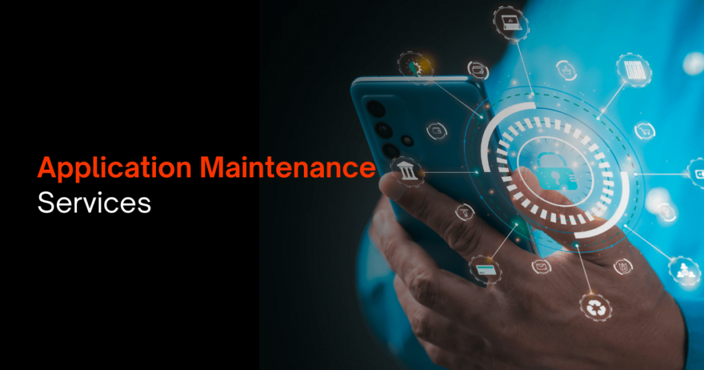 Application Maintenance Services