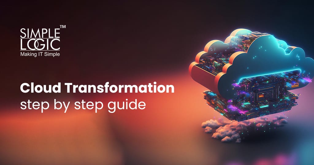 Step-by-Step Cloud Transformation Strategy